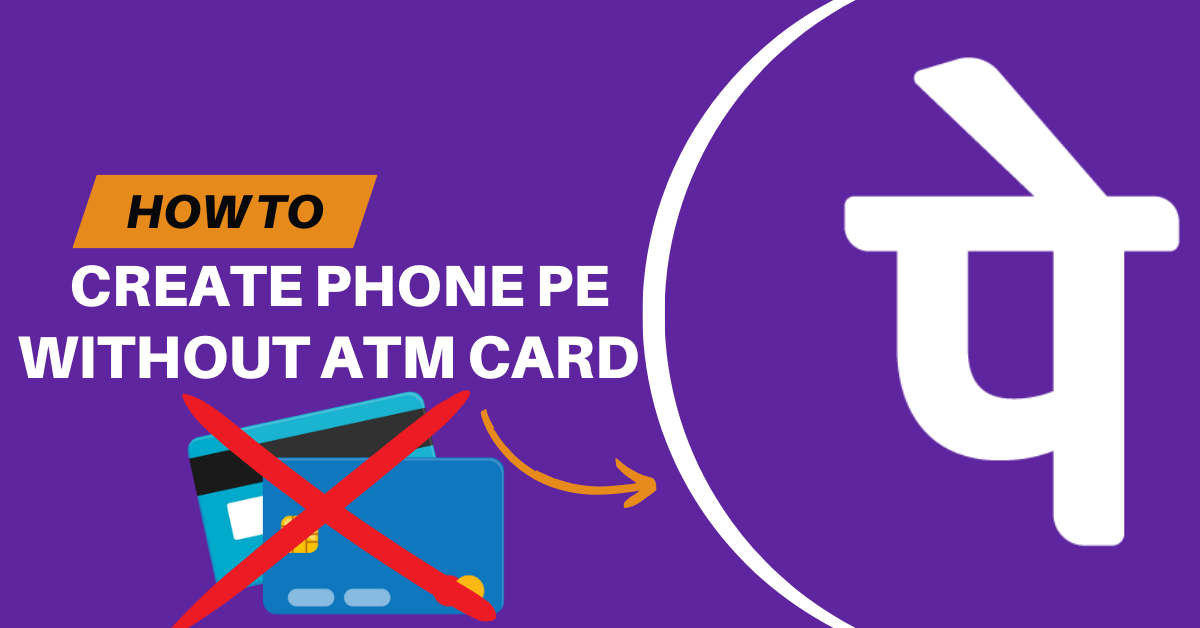 without atm card how to use phonepe